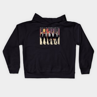 Stuck in the Middle with You Kids Hoodie